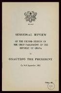 Sessional review on the second session of the first parliament of the Republic of Ghana on 14th september, 1962