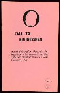 Call to businessmen : speech by Osagyefo the President to businessmen and their replies at Flagstaff House on 22nd february, 1963