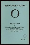 Revive our virtues : broadcast by Osagyefo the President on the eve of May Day celebrations on 30th april, 1963