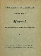 Marcel : premier dialogue de la cité harmonieuse