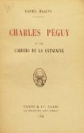Charles Péguy et les Cahiers de la quinzaine