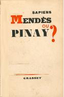 Mendès ou Pinay ?