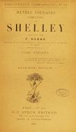Oeuvres complètes de Shelley ; prédédé de, Une étude historique et critique sur la vie et les oeuvres de Shelley