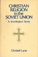 Christian religion in the Soviet Union : a sociological study