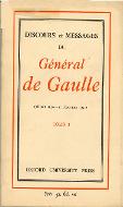 Discours et messages du Général de Gaulle. Tome 1, 18 juin 1940 - 31 décembre 1941