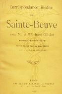 Correspondance inédite de Sainte-Beuve avec M. et Mme Juste Olivier