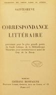 Correspondance littéraire provenant pour la plus grande partie du fonds Lebrun de la bibliothèque Mazarine