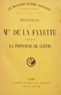 Mémoires de Mme de La Fayette ; précédé de, La princesse de Clèves