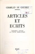 Articles et écrits : rassemblés et présentés par l'Institut Charles-de-Gaulle