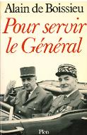 Pour servir le Général : 1946-1970