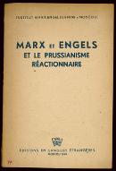Marx et Engels et le prussianisme réactionnaire