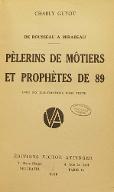 De Rousseau à Mirabeau : pélerins de Môtiers et prophètes de 89