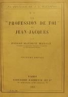 La  religion de J. J. Rousseau. 2, La "profession de foi" de Jean-Jacques