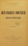 Jean-Jacques Rousseau révolutionnaire