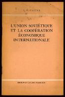 L'Union soviétique et la coopération économique internationale