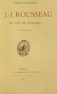 J.-J. Rousseau au Val de Travers : 1762-1765