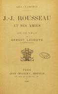J.-J. Rousseau et ses amies