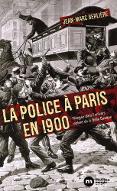 La  police à Paris en 1900