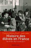 Histoire des élèves en France : de l'Ancien régime à nos jours