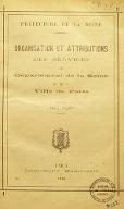 Organisation et attributions des services du Département de la Seine et de la Ville de Paris : juin 1922