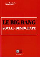 Le  big-bang social-démocrate