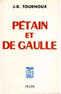Pétain et de Gaulle : avec 29 illustrations hors-texte