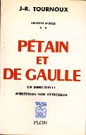 Pétain et de Gaulle. 2, Secrets d'État