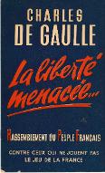 La  liberté menacée... : discours du Général de Gaulle à Rennes