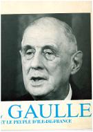 De Gaulle et le peuple d'Ile-de-France