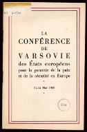 La  conférence de Varsovie des états européens pour la garantie de la paix et de la sécurité en Europe : 11-14 mai 1955