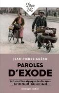 Paroles d'exode : lettres et témoignages des français sur les routes, mai-juin1940