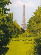 Golf de Saint-Cloud : 1913-2013