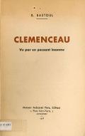 Clemenceau vu par un passant inconnu