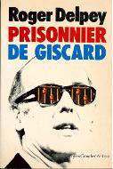 Prisonnier de Giscard