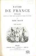 Histoire de France populaire : depuis les temps les plus reculés jusqu'à nos jours. Tome cinquième