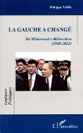 La  gauche a changé : de Mitterrand à Mélenchon (1968-2022)