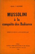 Mussolini à la conquête des Baléares