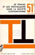 Le  travail et les travailleurs dans la société contemporaine : compte-rendu in extenso. 51e session, Lyon, 1964