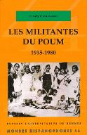 Les  militantes du POUM : 1935-1980