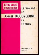 Les  discours prononcés par A. Kossyguine pendant son séjour en France du 1er au 9 décembre 1966