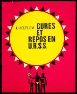 Cures et repos en URSS