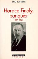 Horace Finaly : banquier, 1871-1945