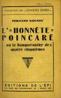 L'"honnête" Poincaré ou Le banqueroutier de quatre cinquièmes