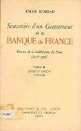 Souvenirs d'un gouverneur de la Banque de France : histoire de la stabilisation du franc (1926-1928)