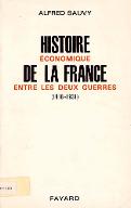 Histoire économique de la France entre les deux guerres (1918-1931)