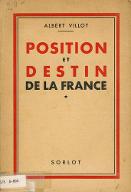 Position et destin de la France. 1