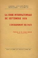La  crise internationale de septembre 1938 : l'enchaînement des faits