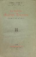 Le  poète Alexis Tolstoï : l'homme et l'oeuvre