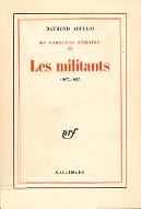 Ma dernière mémoire. 2, Les militants, 1927-1939
