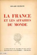 La  France et les affaires du monde